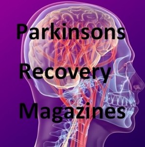 Parkinsons Recovery Magazines