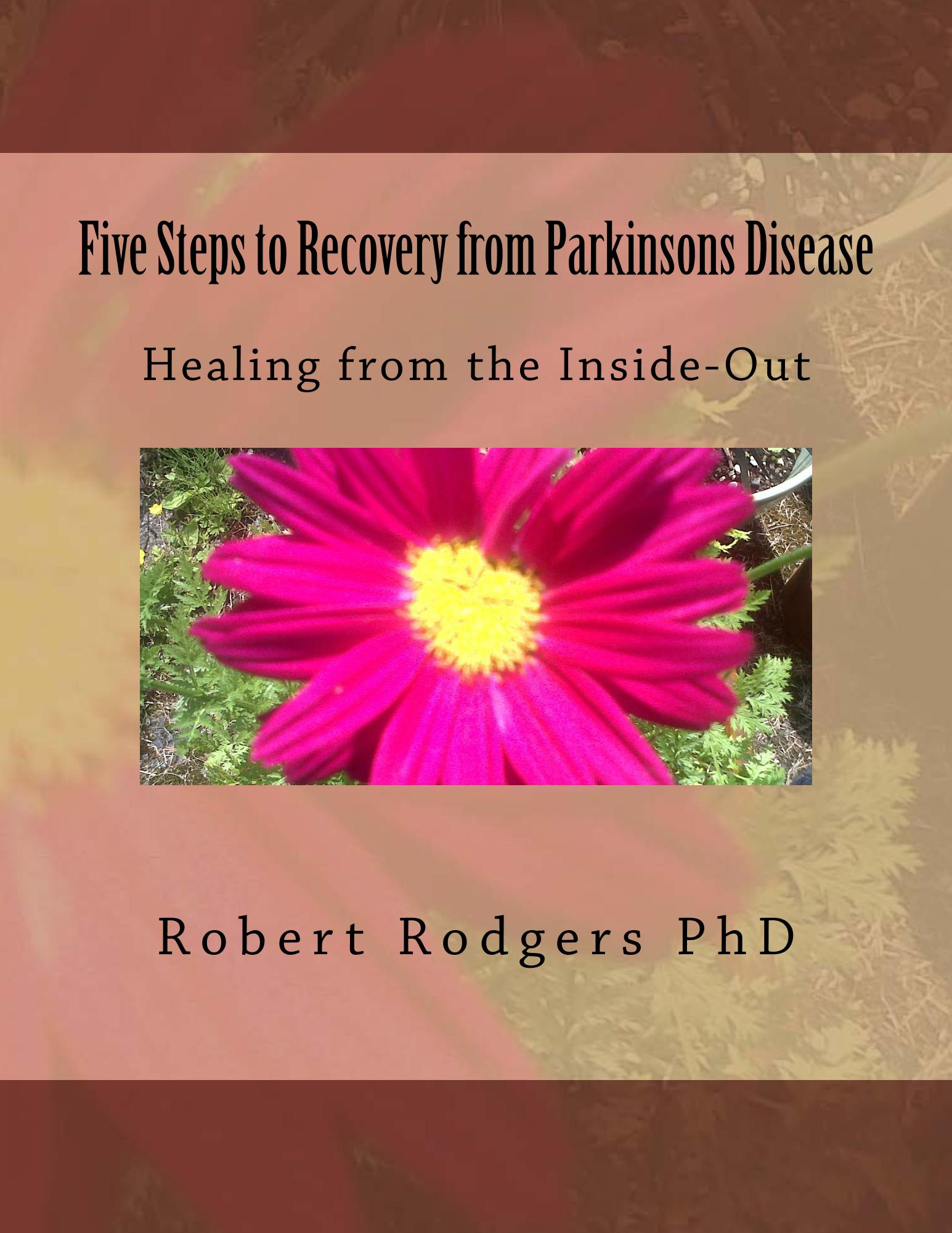 five_steps_to_recovery - Parkinsons Recovery